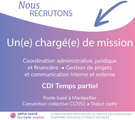 Le Groupement d’Employeurs Appui Santé Occitanie Emplois recrute un(e) chargé(e) de mission pour l'URPS Kiné 34
